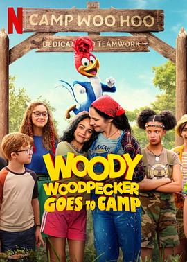 啄木鸟伍迪2 Woody Woodpecker Goes to Camp